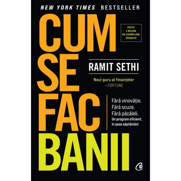 Cum se fac banii - Ramit Sethi