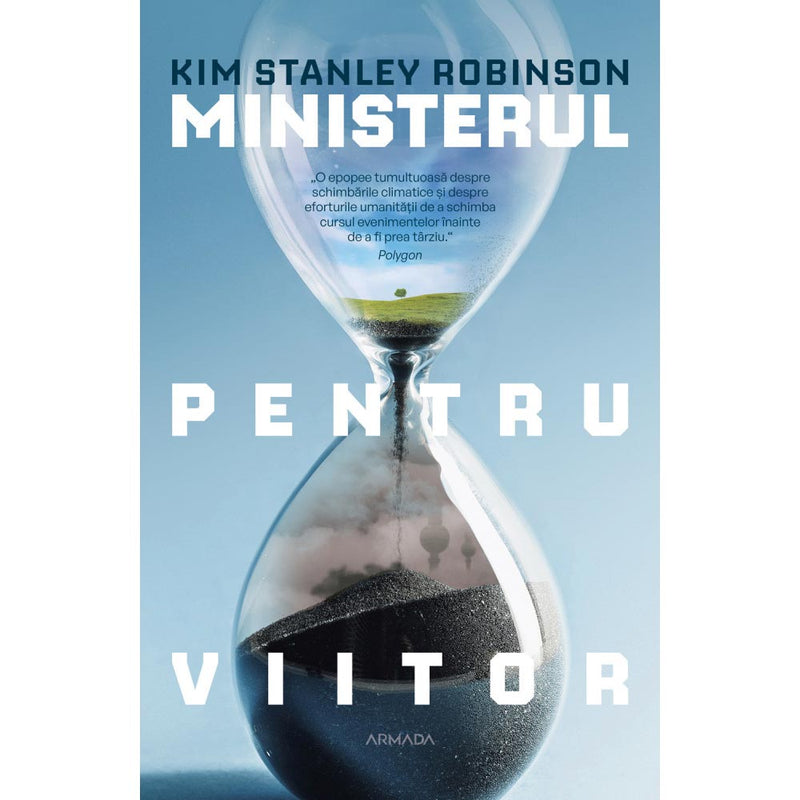 Ministerul pentru viitor - Kim Stanley Robinson