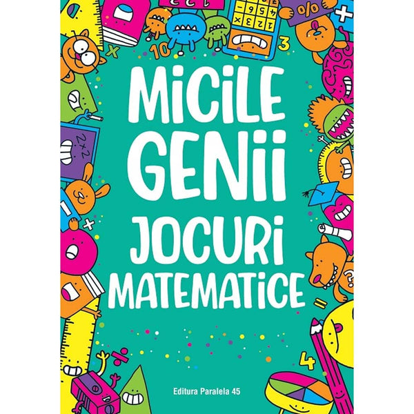 Micile genii: Jocuri matematice - MOORE Gareth