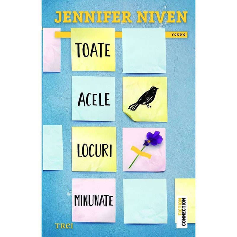 Toate acele locuri minunate - Jennifer Niven