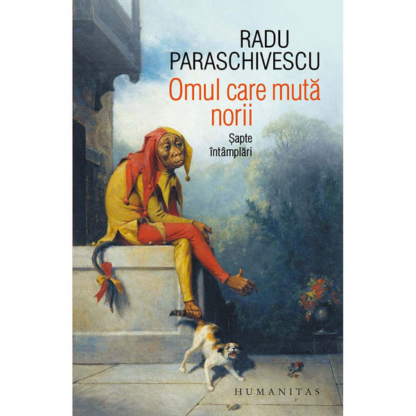 Omul care muta norii - Radu Paraschivescu