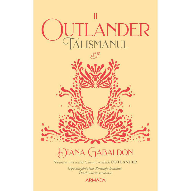 Talismanul (Seria Outlander, partea a II-a, ed.2020) - Diana Gabaldon - Delumani - Magazin Romanesc 