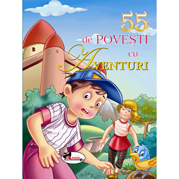 55 de povesti cu aventuri - Aramis