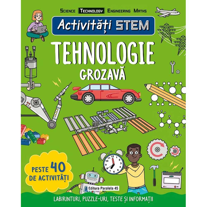 Activitati STEM: Tehnologie grozava - SIPI Claire