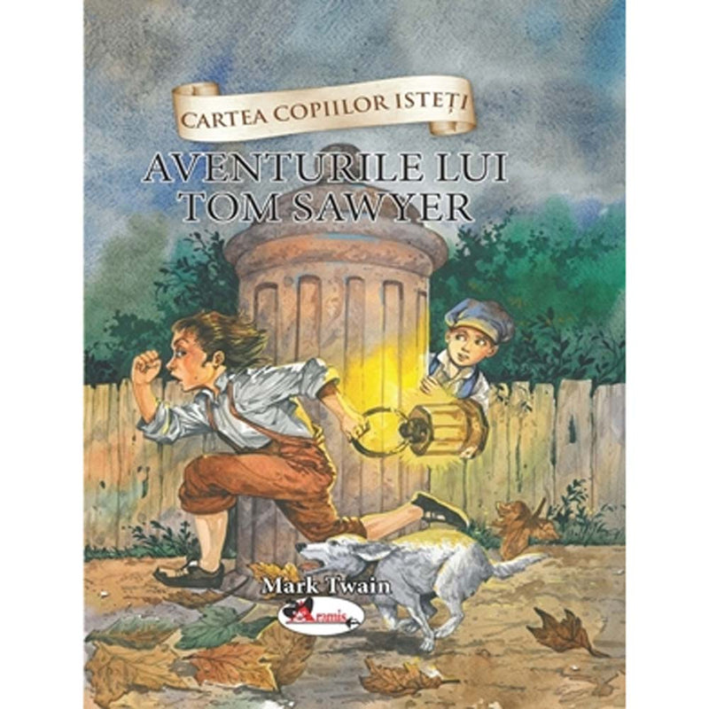 Aventurile lui Tom Sawyer - Mark Twain