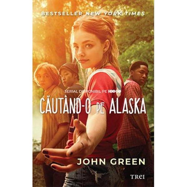 Cautand-o pe Alaska - John Green