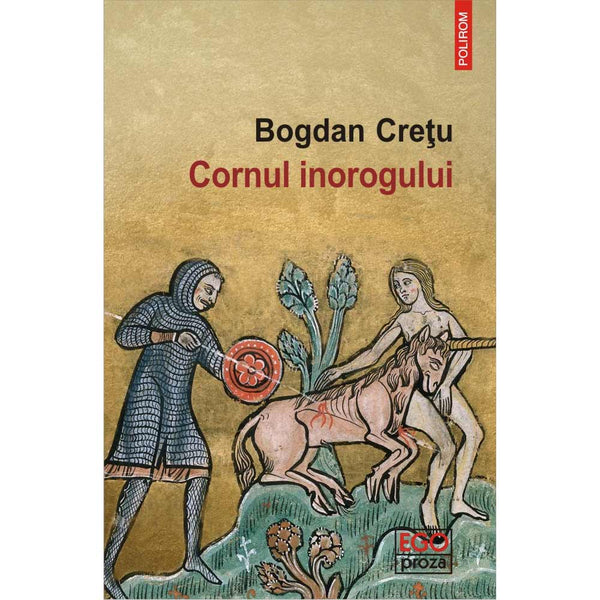 Cornul inorogului - Bogdan Cretu