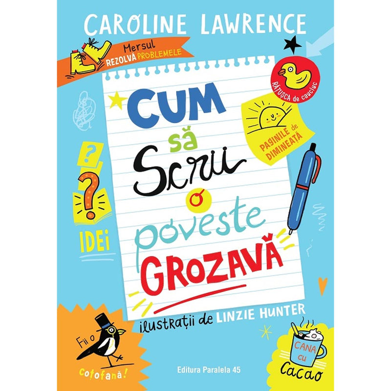 Cum sa scrii o poveste grozava - LAWRENCE Caroline