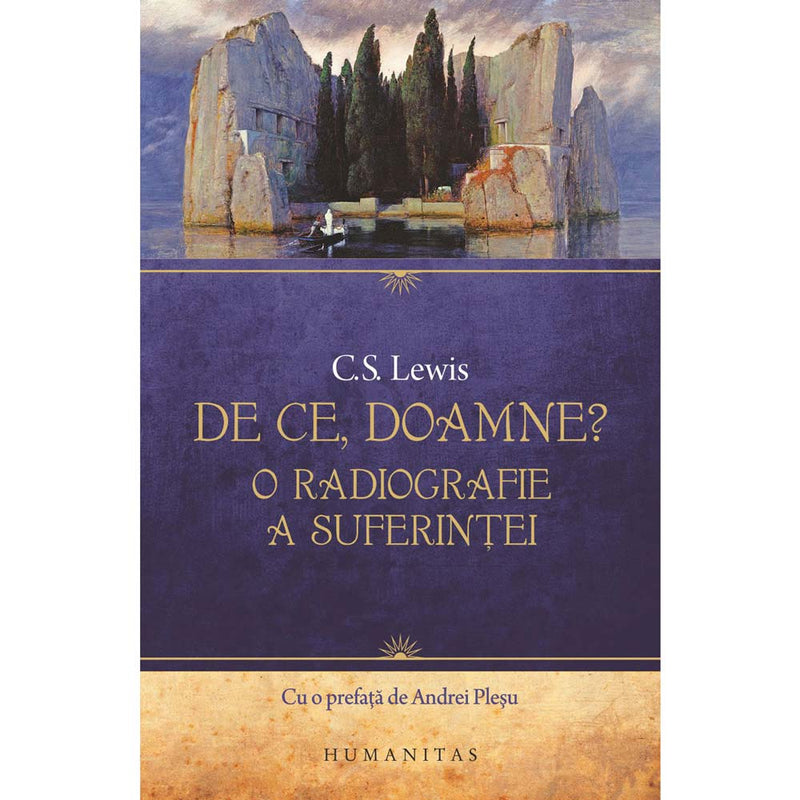 De ce, Doamne? - C.S. Lewis