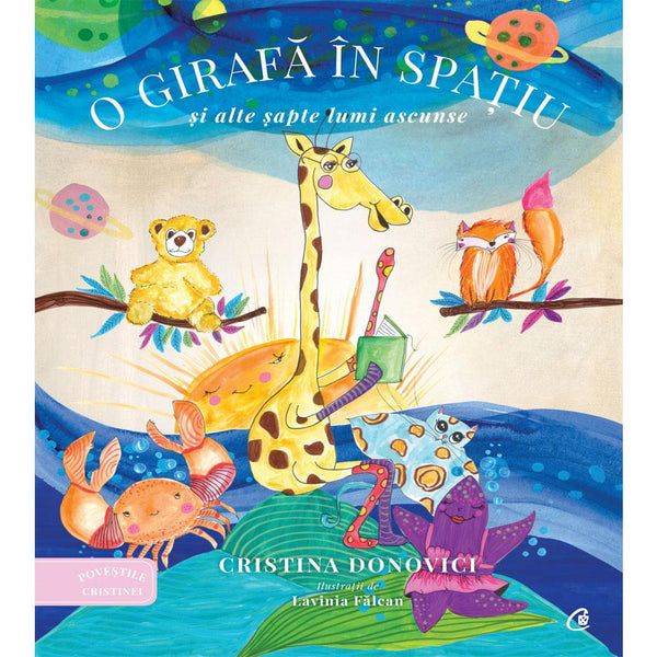 O Girafa In Spatiu - Cristina Donovici