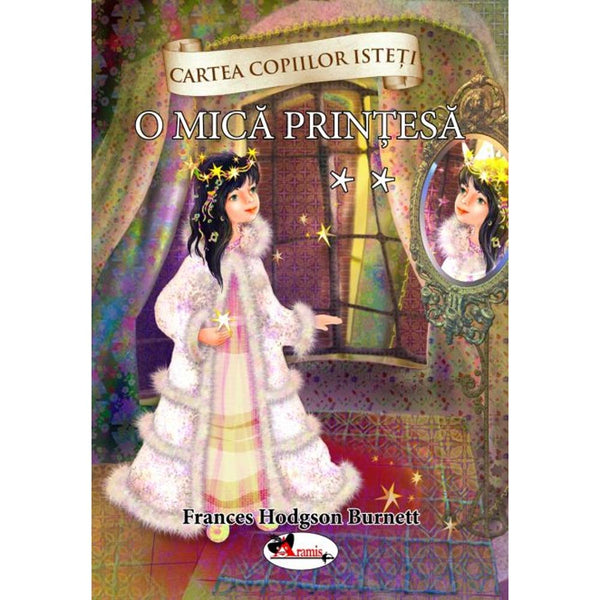 O mica printesa, vol.2 - Frances Hodgson Burnett