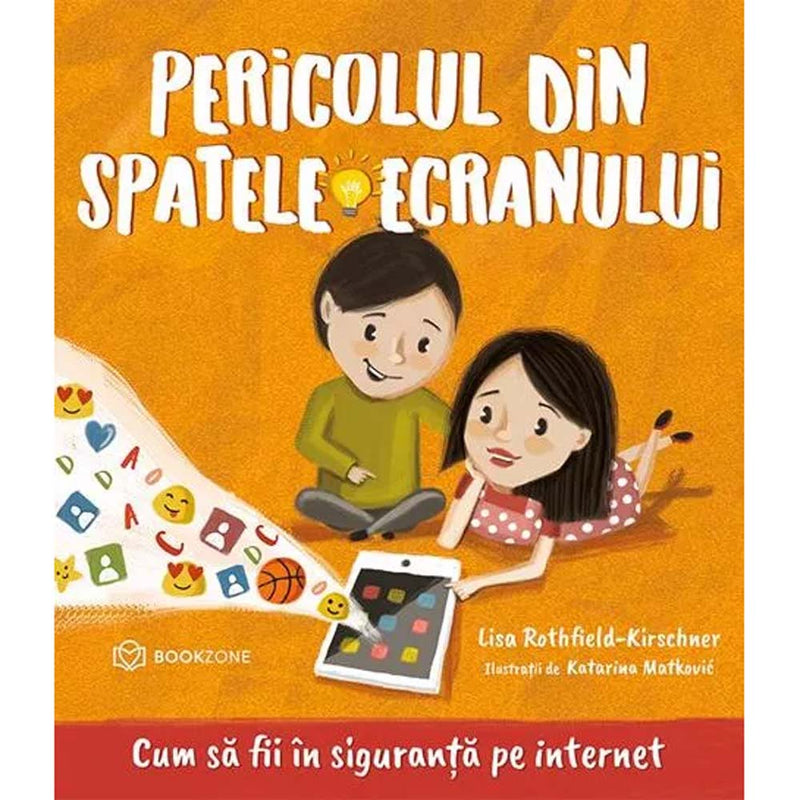 Pericolul din spatele ecranului - Lisa Rothfield-Kirschner