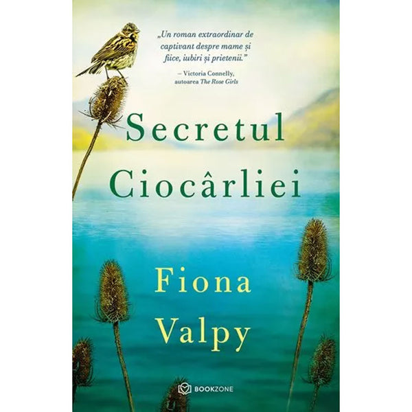 Secretul ciocarliei - Fiona Valpy