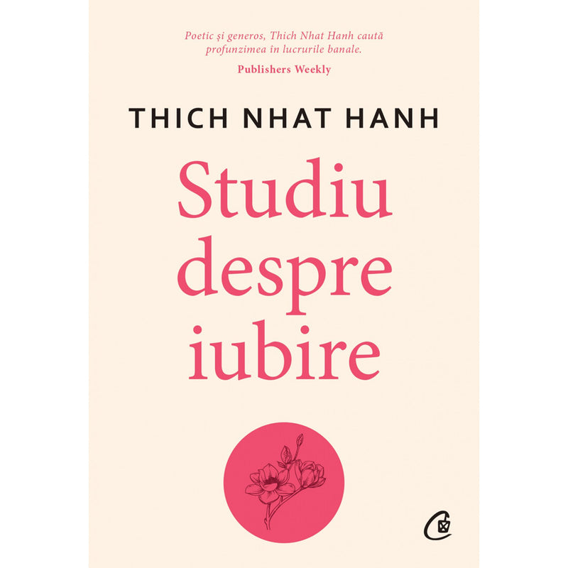 Studiu despre iubire - Thich Nhat Hanh