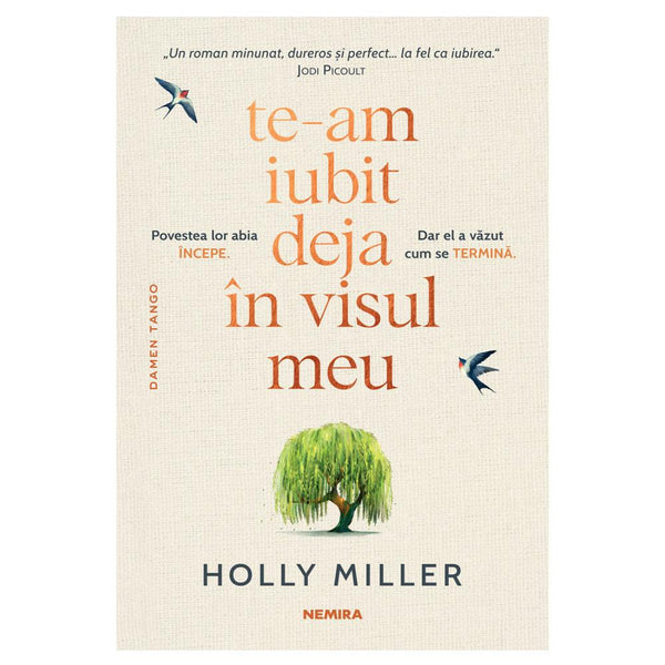 Te-Am Iubit Deja In Visul Meu - Holly Miller