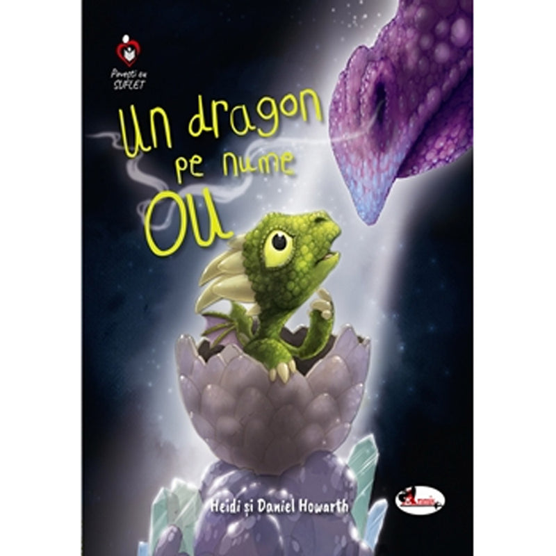 Un dragon pe nume OU - Heidi si Daniel Howarth