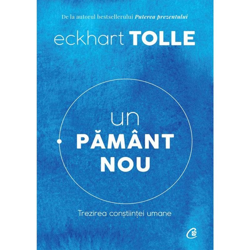 Un Pamant Nou - Eckhart Tolle