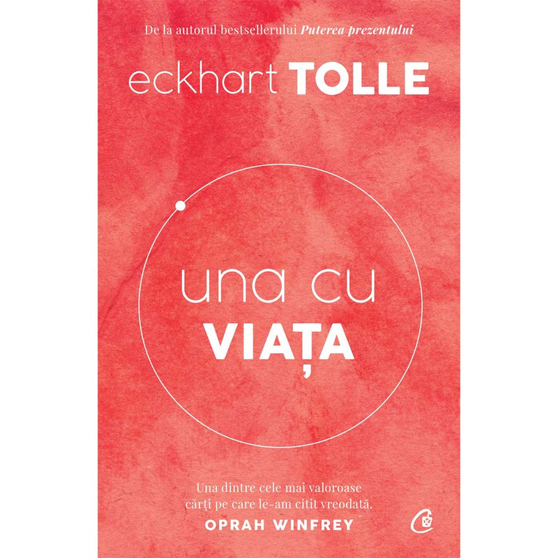 Una cu viata - Eckhart Tolle